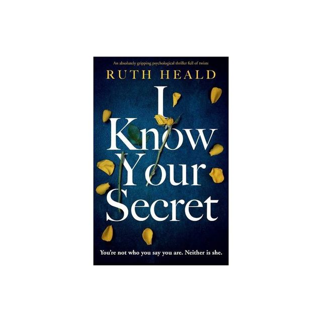 I Know Your Secret by Ruth&nbsp;Heald